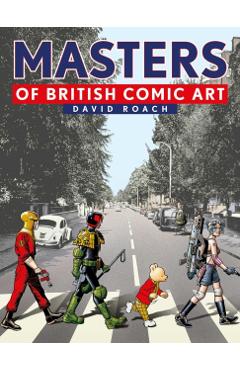 Masters of British Comic Art - David Roach