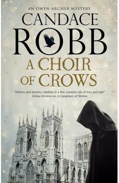 A Choir of Crows - Candace Robb - Imagine 1