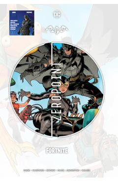 Batman/Fortnite: Zero Point - Christos Gage