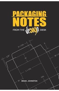 Packaging notes from the de519n desk - brian johnston