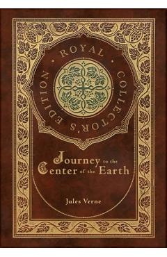 Journey to the Center of the Earth (Royal Collector\'s Edition) (Case Laminate Hardcover with Jacket) - Jules Verne