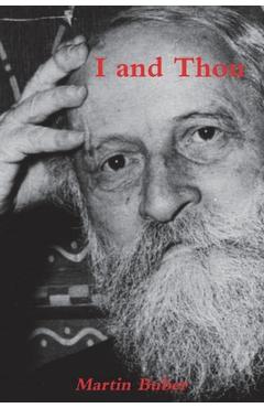 I and Thou - Martin Buber