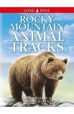 Rocky Mountain Animal Tracks - Ian Sheldon