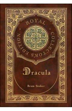 Dracula (Royal Collector\'s Edition) - Bram Stoker