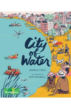 City of Water - Andrea Curtis