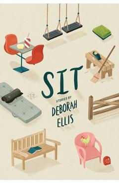 Sit - Deborah Ellis