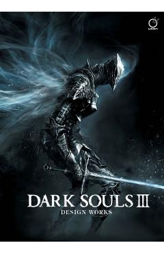 Dark Souls III: Design Works - Various