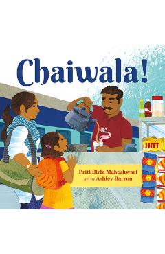 Chaiwala! - Priti Birla Maheshwari