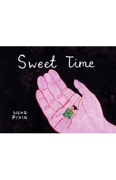 Sweet Time - Weng Pixin