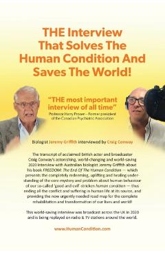 The Interview That Solves the Human Condition and Saves the World! - Jeremy Griffith