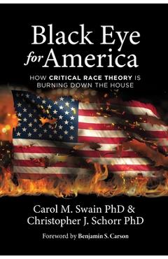 Black Eye for America - Carol M. Swain