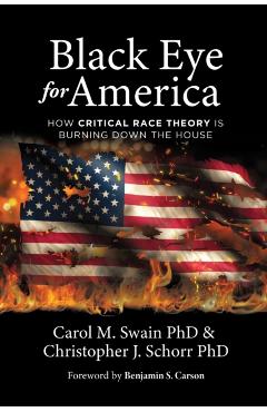Black Eye for America - Carol M. Swain
