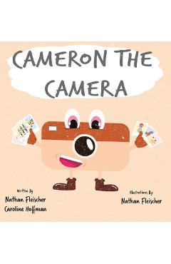 Cameron the Camera - Nathan Fleischer