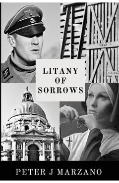 Litany of Sorrows - Peter J. Marzano