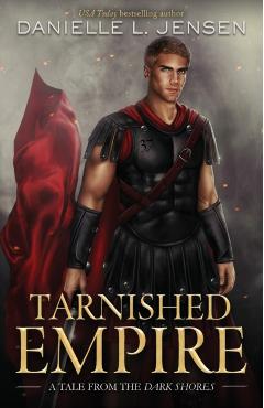Tarnished Empire - Danielle L. Jensen