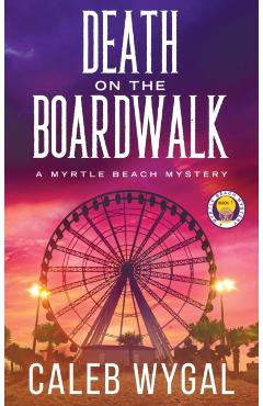 Death on the Boardwalk