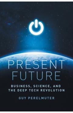 Present Future - Guy Perelmuter