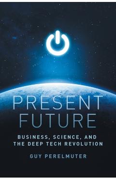 Present Future - Guy Perelmuter
