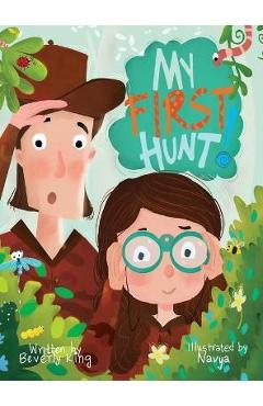 My First Hunt - Beverly King