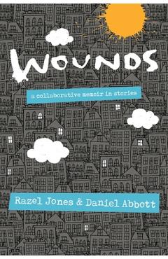 Wounds - Razel Jones