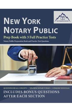 New York Notary Public Prep Book with 3 Full Practice Tests - The Pinnacle Review