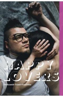 Happy Lovers - Oleksandr Fraze-frazenko
