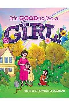 It\'s Good to be a Girl! - Joseph R. Spurgeon