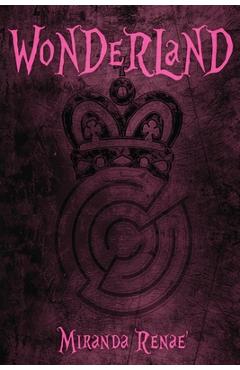 Wonderland - Miranda Renae\'