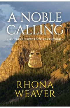 A Noble Calling - Rhona Weaver