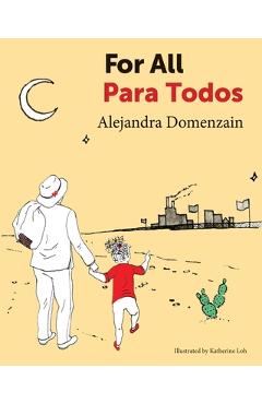 For All: Para Todos - Alejandra Domenzain