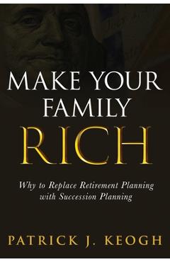 Make Your Family Rich