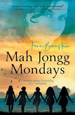 Mah jongg mondays - fern bernstein