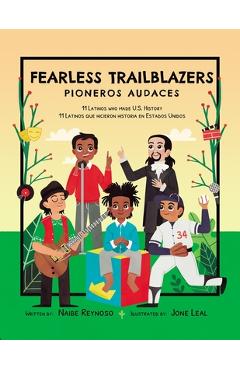 Fearless Trailblazers: 11 Latinos Who Made U.S. History - Jone Leal