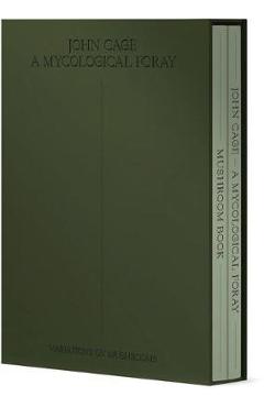 John Cage: A Mycological Foray: Variations on Mushrooms - John Cage