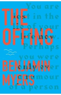 The Offing - Benjamin Myers