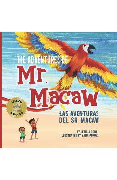 The Adventures of Mr. Macaw, Las Aventuras del Sr. Macaw - Yana Popova
