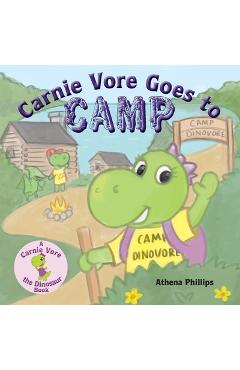 Carnie Vore goes to Camp - Athena Z. Phillips