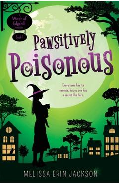 Pawsitively Poisonous - Melissa Erin Jackson - Imagine 1