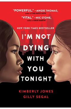 I\'m Not Dying with You Tonight - Kimberly Jones