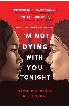 I'm Not Dying with You Tonight - Kimberly Jones