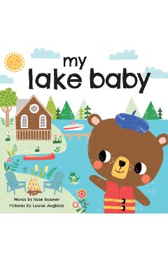 My Lake Baby - Rose Rossner