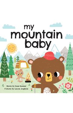 My Mountain Baby - Rose Rossner