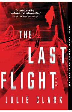 The Last Flight - Julie Clark