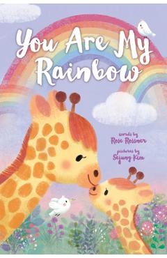 You Are My Rainbow - Rose Rossner