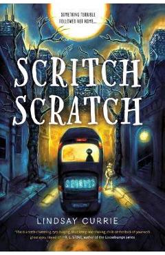 Scritch Scratch - Lindsay Currie
