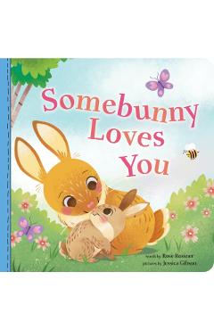 Somebunny Loves You - Rose Rossner