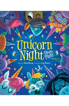 Unicorn Night - Diana Murray