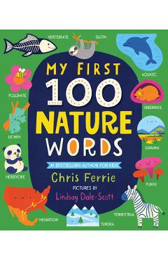 My First 100 Nature Words - Chris Ferrie
