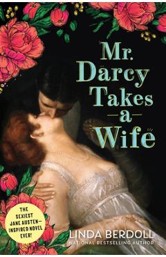 Mr. Darcy Takes a Wife - Linda Berdoll