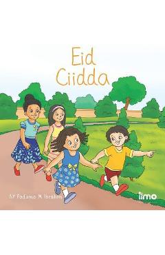 Eid Ciidda: Ciidda (English and Somali Edition) - Tamartic Design
